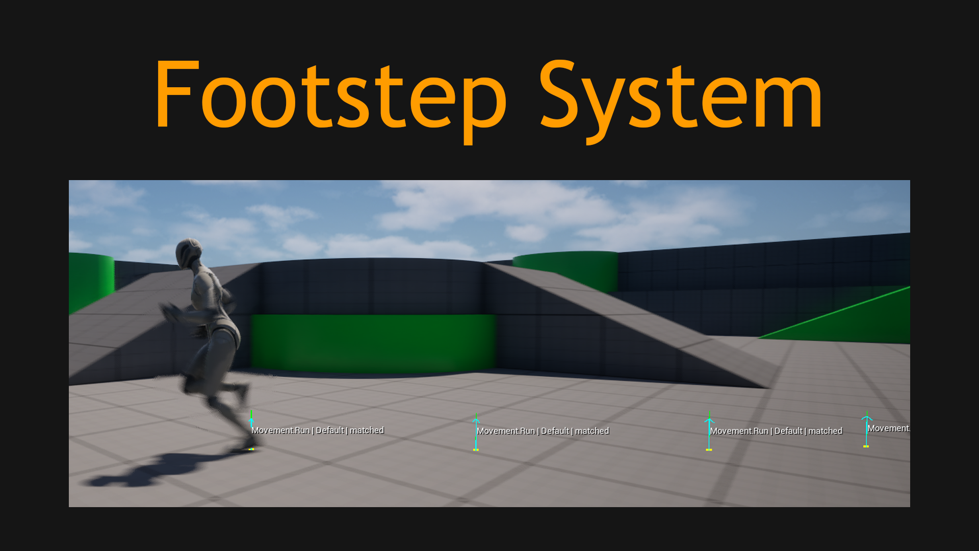 Footstep System for Unreal Engine